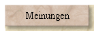 Meinungen