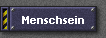 Menschsein